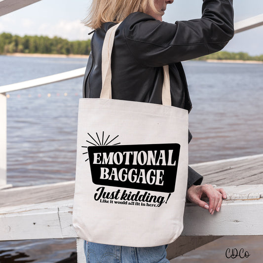Emotional Baggage Just Kidding Like it Would All Fit in Here (325°)