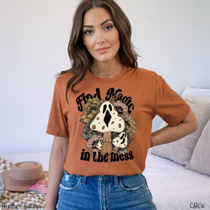 Find Magic in the Mess DTF