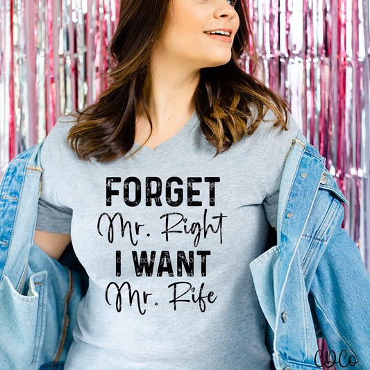 Forget Mr. Right DTF