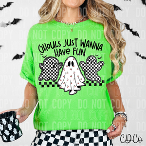 Ghouls Just Wanna Have Fun 6453 DTF
