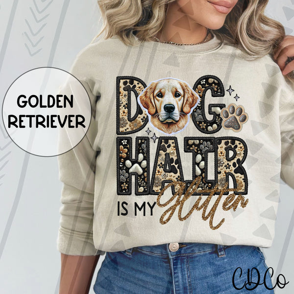 Dog Hair Is My Glitter Faux Embroidery DTF 1 of 2