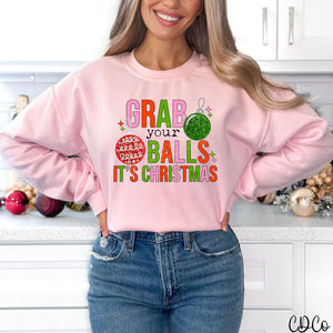 Grab Your Balls It's Christmas Faux Sequin Embroidery DTF
