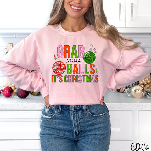 Grab Your Balls It's Christmas Faux Sequin Embroidery DTF