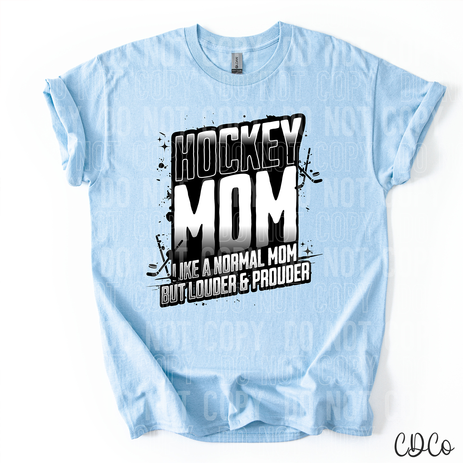 Hockey Mom Like a Normal Mom But Louder And Prouder 3839 DTF
