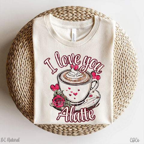 I Love You Alatte 3439 DTF