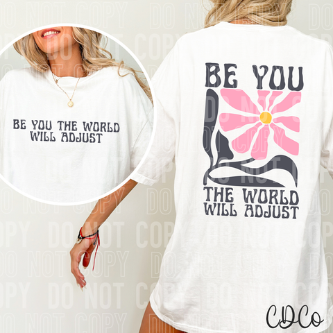 Be You The World Will Adjust Chest 3425 DTF