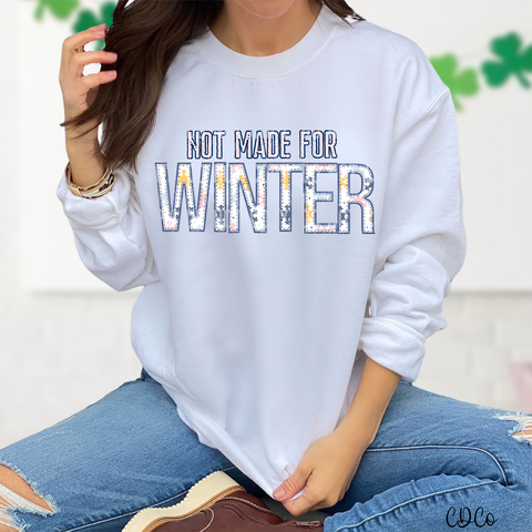 Not Made For Winter 3445 DTF