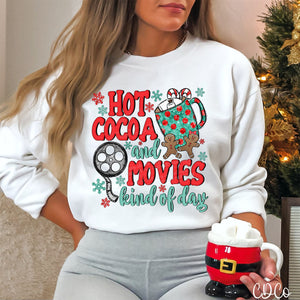 Hot Cocoa and Movies Kind of Day 2258 DTF
