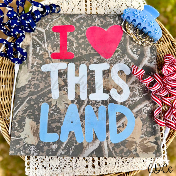 I Love This Land (2 options) DTF