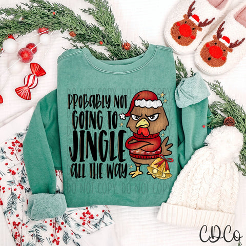 Probably Not Going To Jingle - 8095 DTF