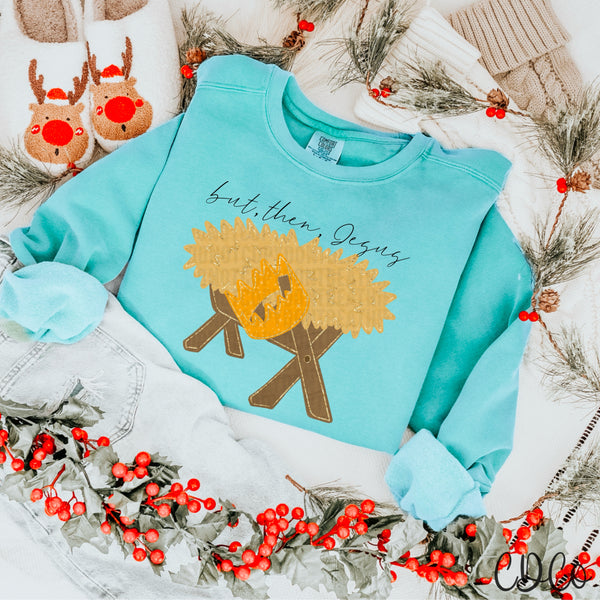 But Then Jesus Manger 8101 DTF