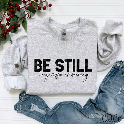 Be Still / Black - 8115 DTF
