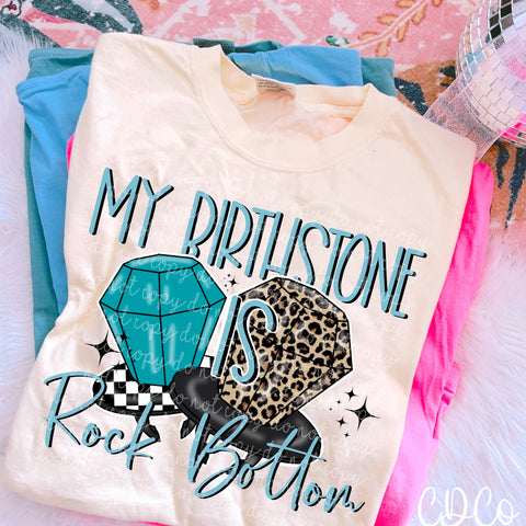 My Birthstone Rock Bottom - 7243 DTF