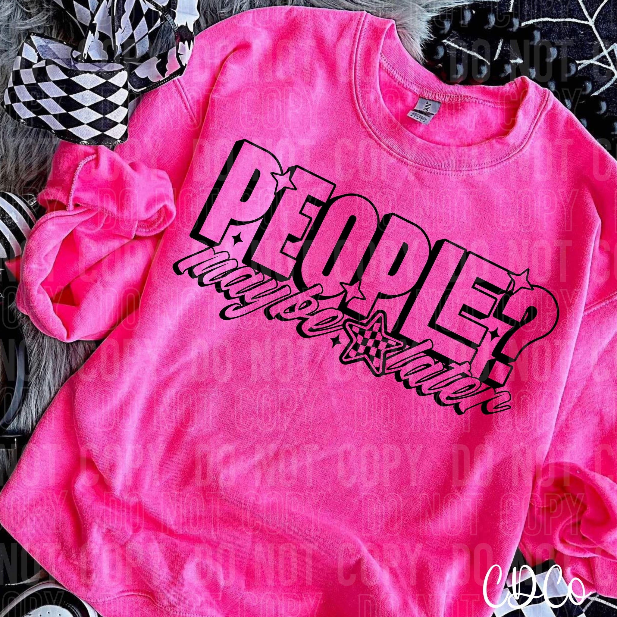 People Maybe Later 6470 DTF