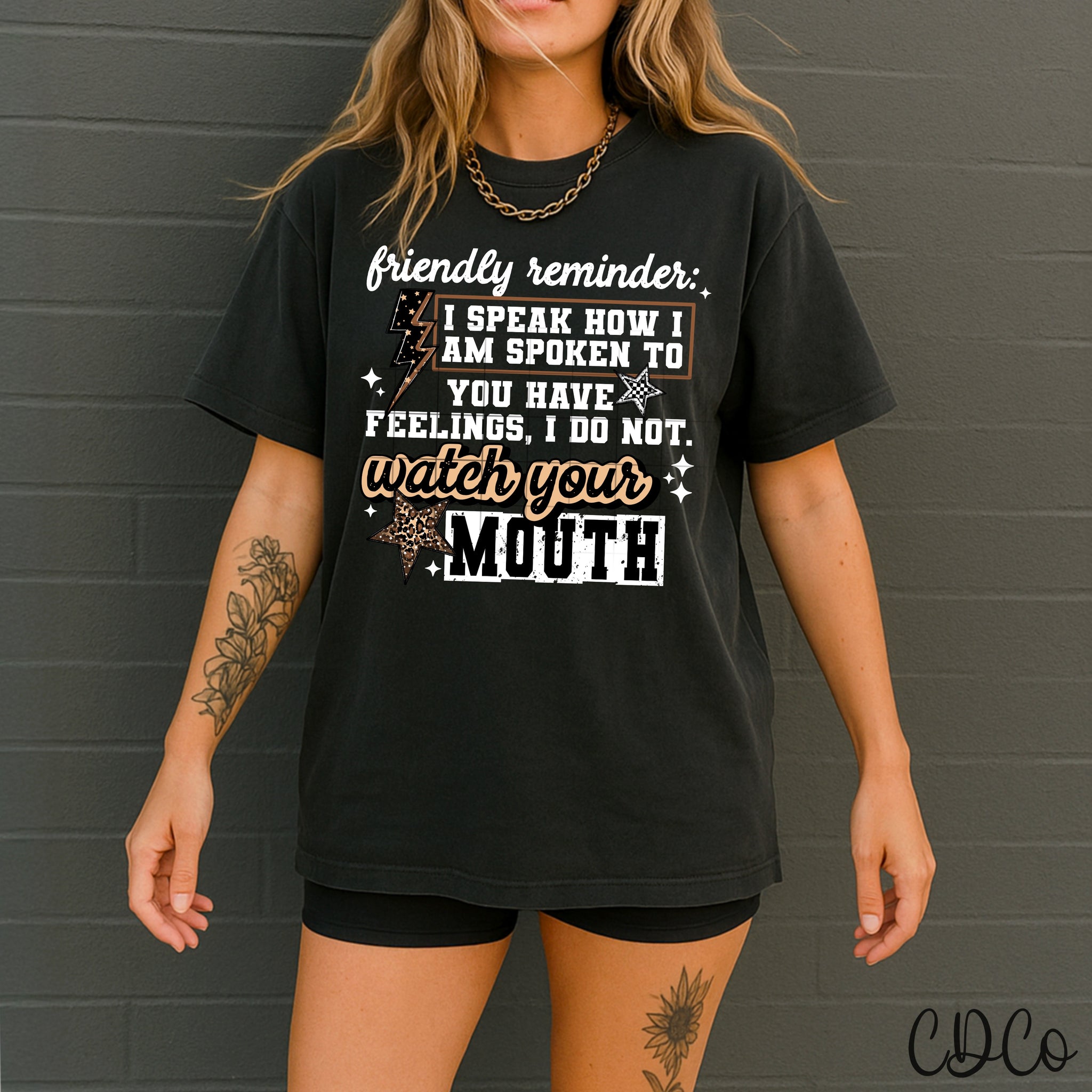 Friendly Reminder I Speak How I Am Spoken To / White - 8297 DTF