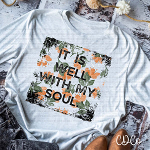It Is Well With My Soul 6719 DTF
