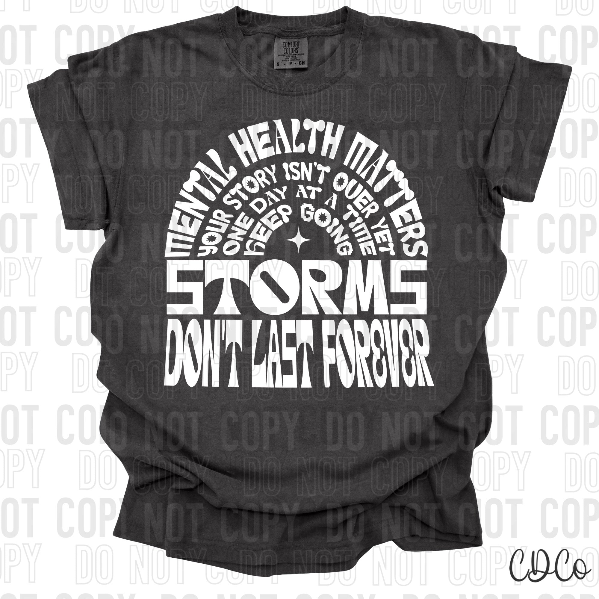 Storms Don't Last Forever 6668 DTF