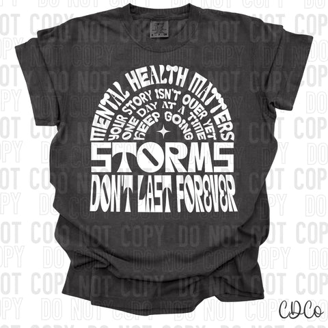 Storms Don't Last Forever 6668 DTF