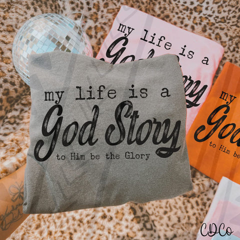 My Life is a God Story 10080 DTF