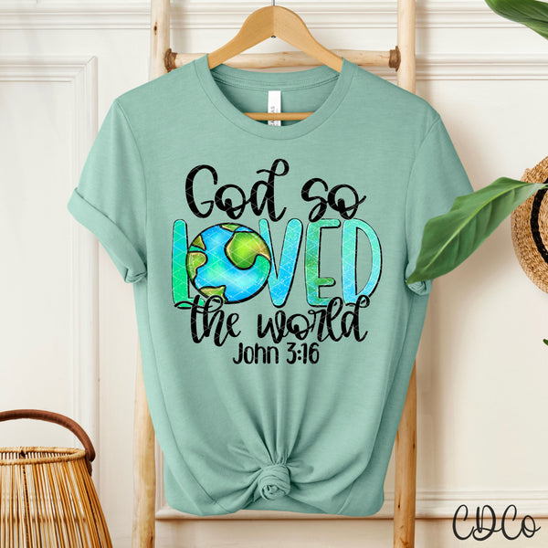 God So Loved The World - 8739 DTF