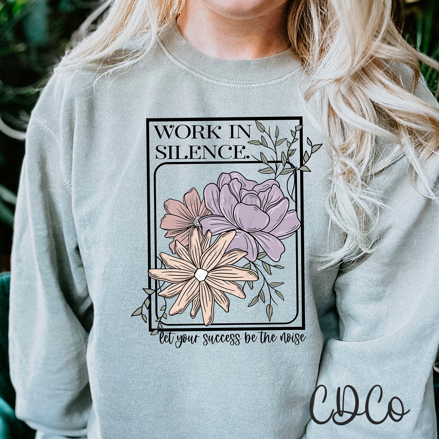 Work In Silence Let Your Success Be The Noise DTF