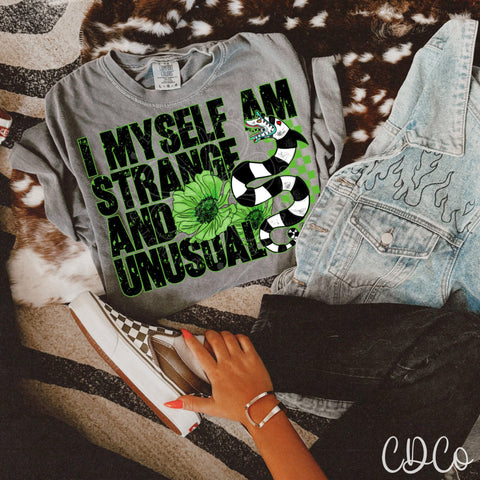 I Myself Am Strange And Unusual 7296 DTF
