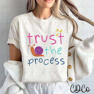 Trust the Process Snail Scribble Kid Art 5094 DTF