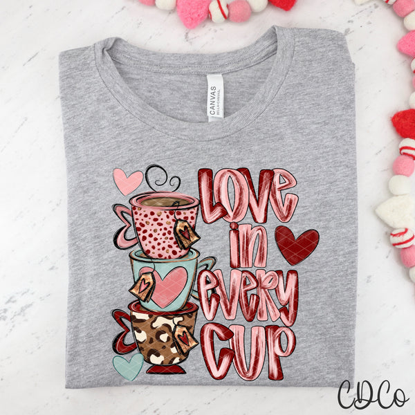 Love In Every Cup  - 9013 DTF