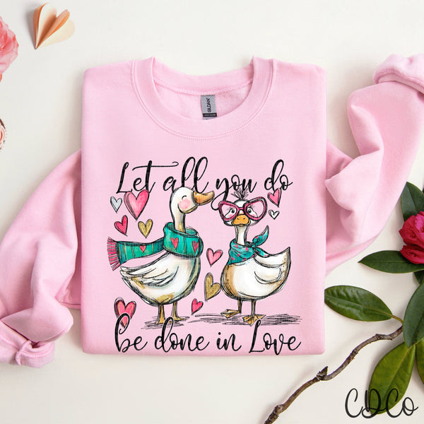 Let All You Do Be Done In Love - 9014 DTF