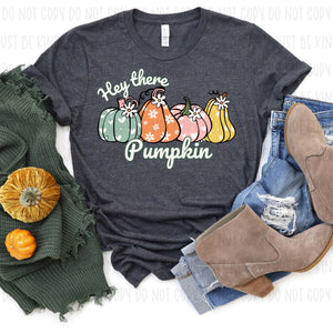 Hey There Pumpkin - 7708 DTF