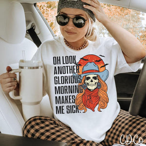 Oh Look Another Glorious Morning DTF