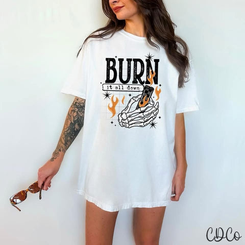 Burn It All Down / Black  -  7813 DTF