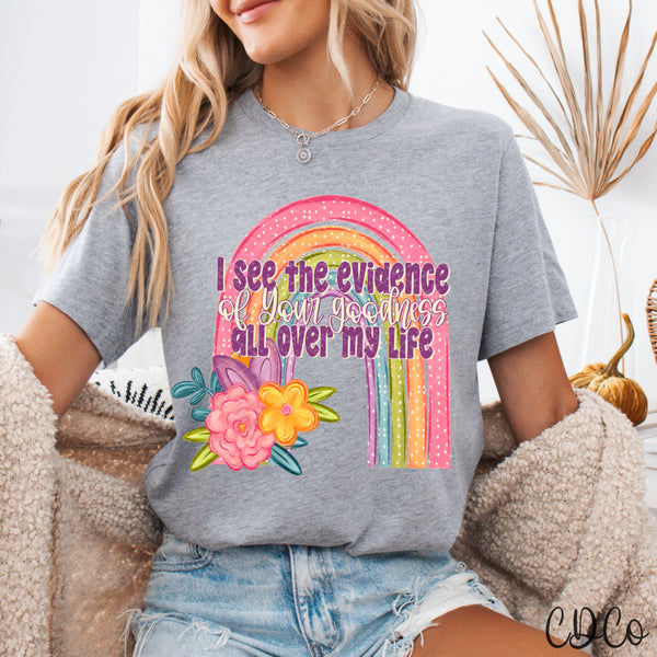 I See The Evidence Of Your Goodness - 9137 DTF - Chase Design Co.