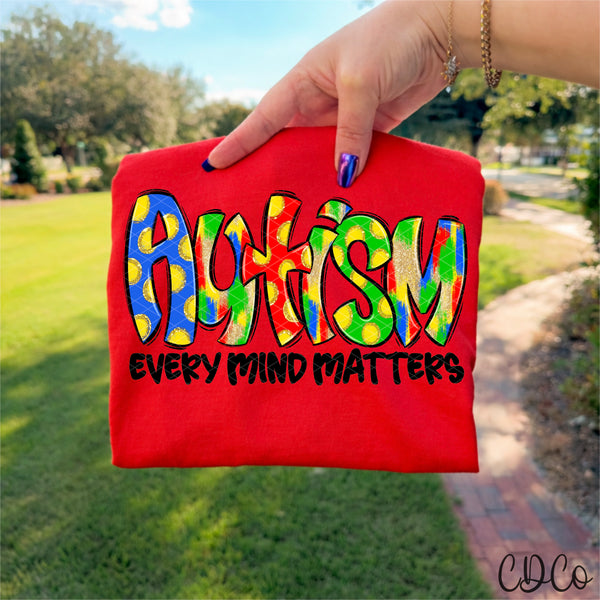 Autism Every Mind Matters Black 10393 DTF - Chase Design Co.
