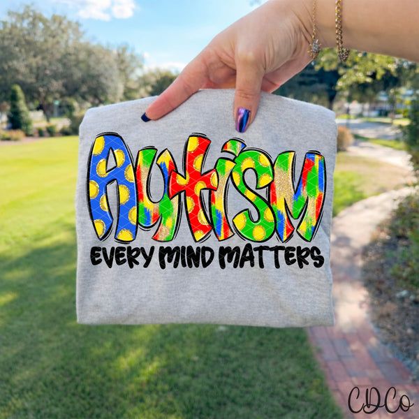 Autism Every Mind Matters Black 10393 DTF - Chase Design Co.
