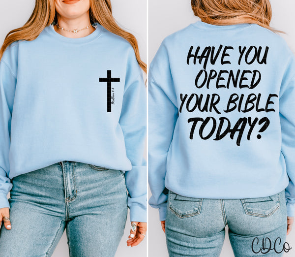 Have You Opened Your Bible Today / Black w/3.5" Pocket 9159 DTF - Chase Design Co.