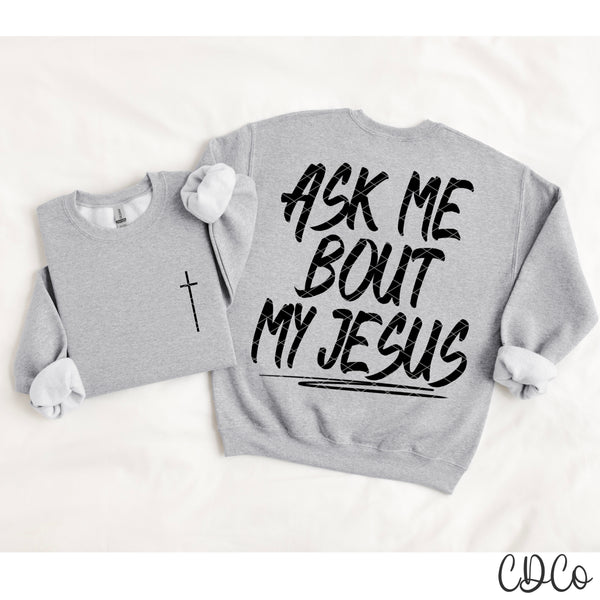 Ask Me About My Jesus / Black w/3.5" Pocket 9163 DTF - Chase Design Co.