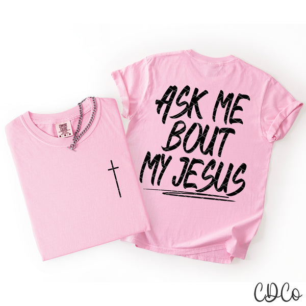 Ask Me About My Jesus / Black w/3.5" Pocket 9163 DTF - Chase Design Co.