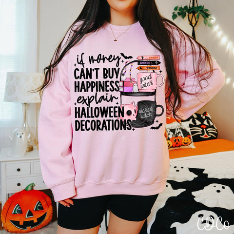 If Money Can't Buy Happiness Halloween DTF