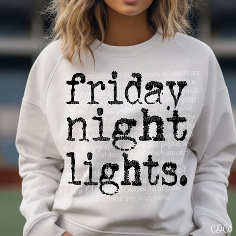 Friday Night Lights -  7933 DTF