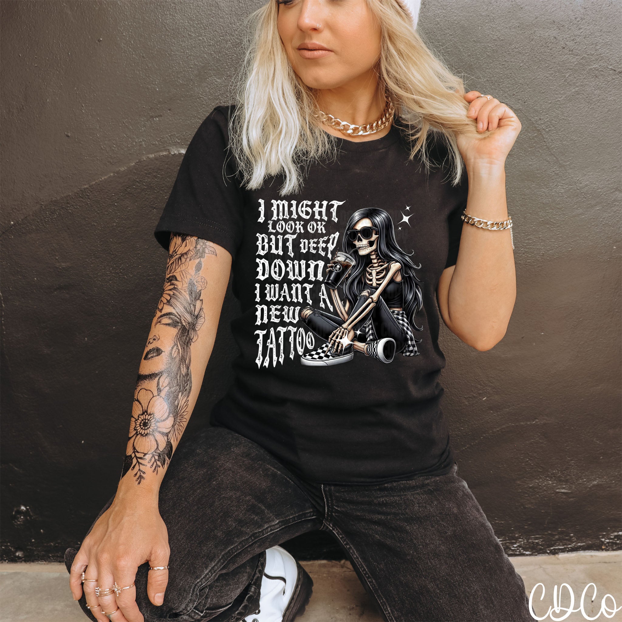 I Might Look Ok But Deep Down I Want a New Tattoo DTF