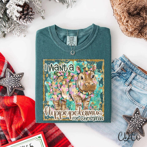 I Want A Hippo For Christmas -  7990 DTF