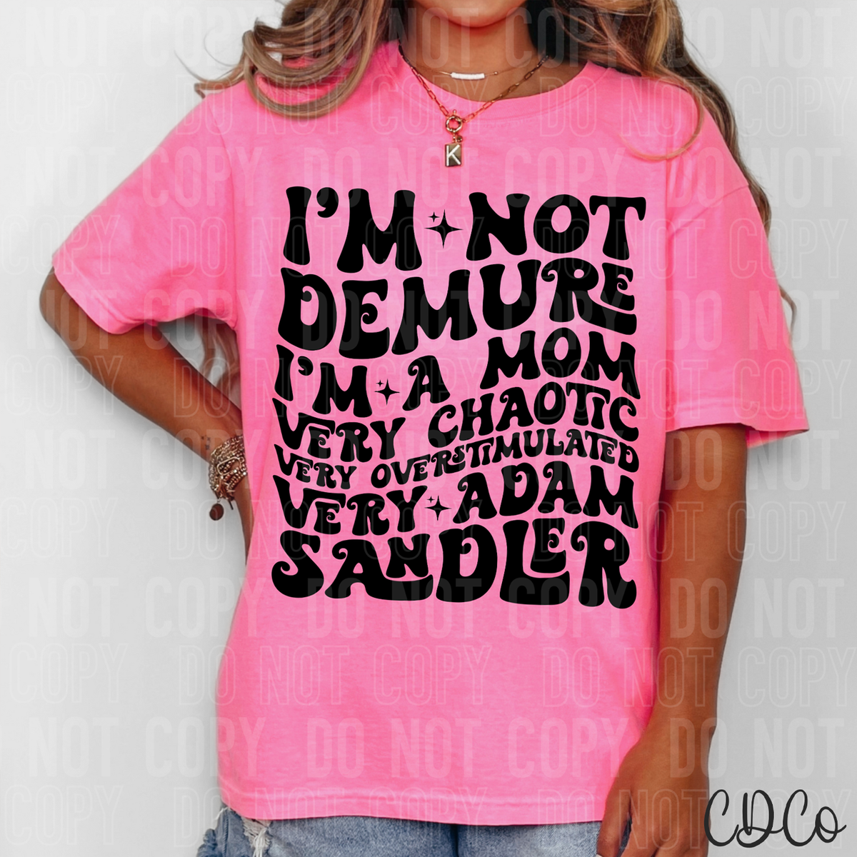 I m not demure i m a mom dtf chase design co 