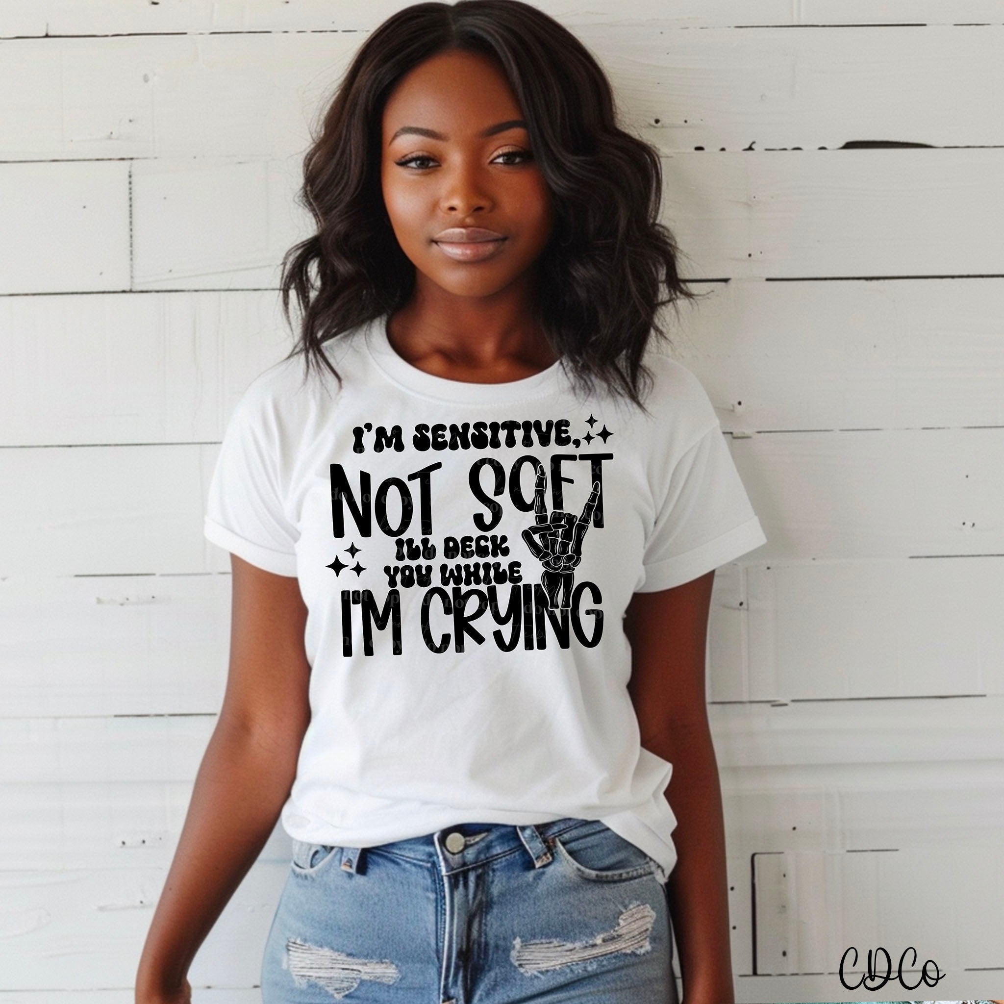 I'm Sensitive Not Soft DTF