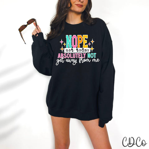 Nope Not Today / In Color - 7572 DTF