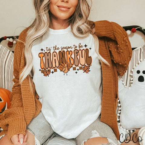 Tis' The Season To Be Thankful - 7573 DTF