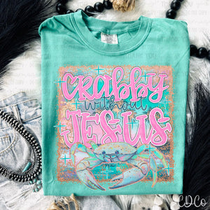 Crabby Without Jesus - 7409 DTF