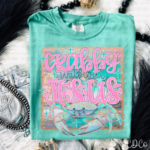 Crabby Without Jesus - 7409 DTF