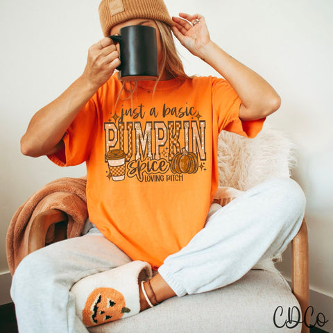 Just A Basic Pumpkin Spice - 7576 DTF