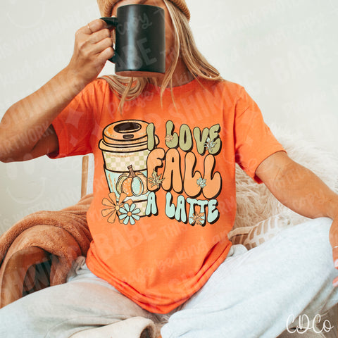 I Love Fall A Latte - 7398 DTF